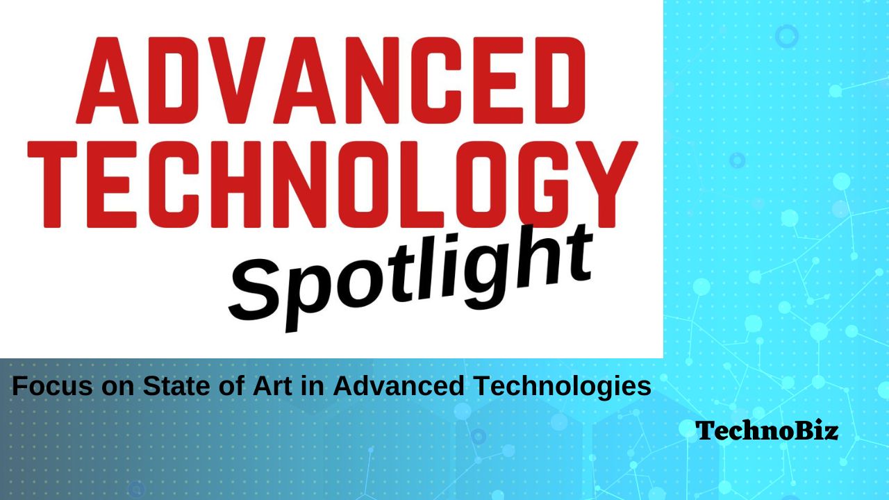 Advanced Technology Spotlight